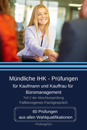 Mündliche IHK-Prüfungen für Kaufmann und Kauffrau für Büromanagement - Cover