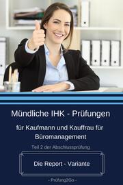 Mündliche IHK - Prüfungen für Kaufmann und Kauffrau für Büromanagement - Cover