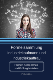 Formelsammlung Industriekaufmann und Industriekauffrau