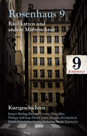 Rosenhaus 9 - Kurzgeschichten