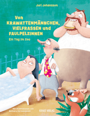 Von Krawattenmännchen, Vielfraßen und Faulpelzinnen - Cover