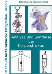 Handbuch für Strukturelle Integration - Band 2