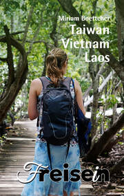 FREISEIN: Taiwan, Vietnam, Laos - Cover