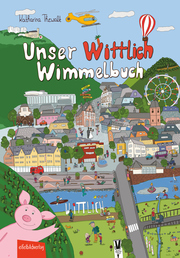 Unser Wittlich Wimmelbuch
