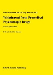Withdrawal from Prescribed Psychotropic Drugs (New and updated edition)