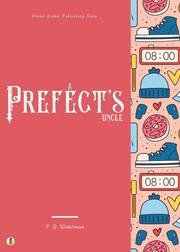 A Prefect's Uncle - Cover