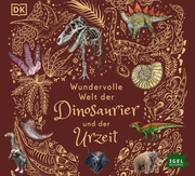 Wundervolle Welt der Dinosaurier und der Urzeit - Cover