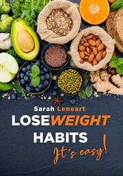 Lose Weight Habits it's Easy!