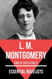 Essential Novelists - L. M. Montgomery