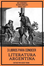 3 Libros para Conocer Literatura Argentina