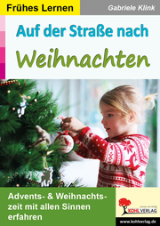 Auf der Straße nach Weihnachten / Frühes Lernen - Cover