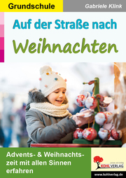 Auf der Straße nach Weihnachten / Grundschule - Cover