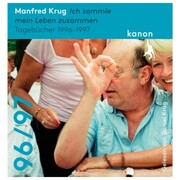Manfred Krug - Ich sammle mein Leben zusammen