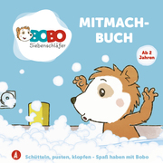 Bobo Siebenschläfer - Das Mitmachbuch mit Bobo Siebenschläfer