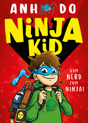 Ninja Kid - Vom Nerd zum Ninja