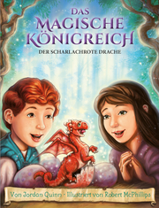 Das magische Königreich 2: Der scharlachrote Drache - Cover
