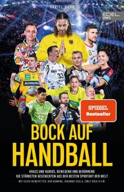 Bock auf Handball - Krass und kurios, bewegend und berührend - Cover