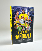 Bock auf Handball - Krass und kurios, bewegend und berührend - Abbildung 3
