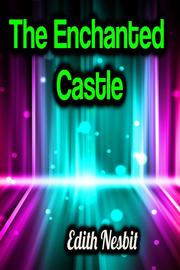 The Enchanted Castle - Cover