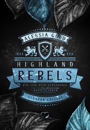 Highland Rebels - Wir sind dein Verhängnis