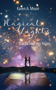 Magical Lights - Die Lichter der Hüter