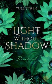Light Without Shadow - Deceived (New Adult) - Cover
