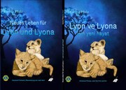 Neues Leben für Lyon und Lyona | Lyon ve Lyona için yeni hayat