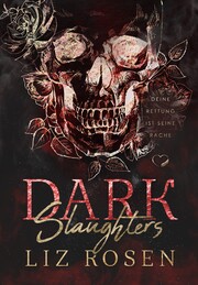 Dark Slaughters - Deine Rettung ist seine Rache - Cover