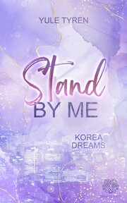 Stand by me - Korea Dreams