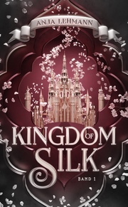 Kingdom of Silk - Cover