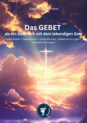 Das GEBET - als ein Gespräch mit dem lebendigen Gott - Cover