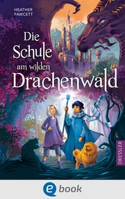 Die Schule am wilden Drachenwald - Cover