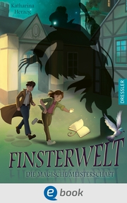Finsterwelt 2. Die magische Meisterschaft - Cover
