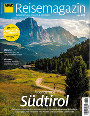 ADAC Reisemagazin mit Titelthema Südtirol