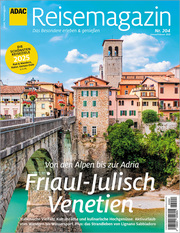 ADAC Reisemagazin mit Titelthema Friaul-Julisch-Venetien