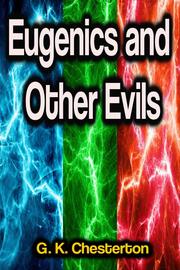 Eugenics and Other Evils - Cover