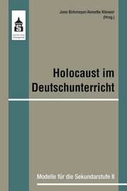 Holocaust im Deutschunterricht