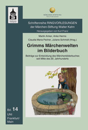 Grimms Märchenwelten im Bilderbuch