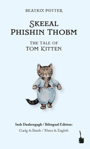 The Tale of Tom Kitten/Skeeal Phishin Thobm