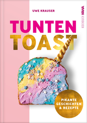 Tunten-Toast