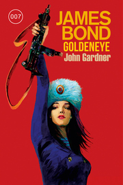 James Bond: GoldenEye (Der Roman zum Filmklassiker) - Cover