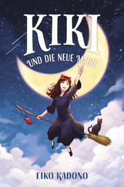 Kikis kleiner Lieferservice 2: Kiki und die neue Magie (Collectors Edition - mit Farbschnitt und Lesebändchen) - Cover