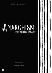 Anarchism and Other Essays - Cover