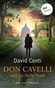 Don Cavelli und die Stille Stadt