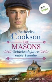 Die Masons - Schicksalsjahre einer Familie - Cover
