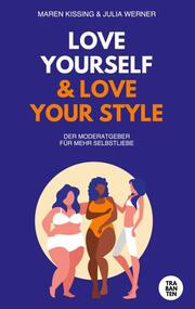 LOVE YOURSELF & LOVE YOUR STYLE