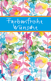 Farbenfrohe Wünsche - Cover
