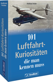 101 Luftfahrt-Kuriositäten, die man kennen muss - Cover