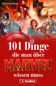 101 Dinge, die man über Marvel wissen muss - Cover