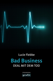 Bad Business. Deal mit dem Tod - Cover